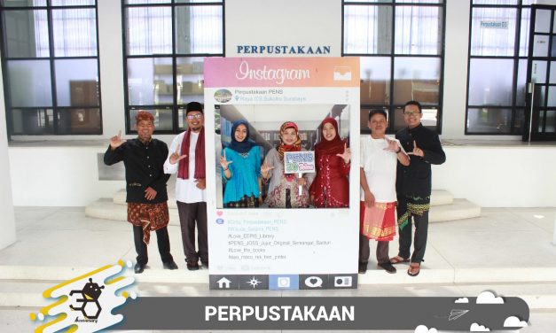 Perpustakaan Mendukung Politeknik Elektronika Negeri Surabaya Menuju World Class Polytechnic