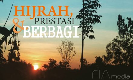 Hijrah,Prestasi dan Berbagi