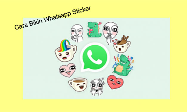 Cara Membuat Sticker Personal Whatsapp