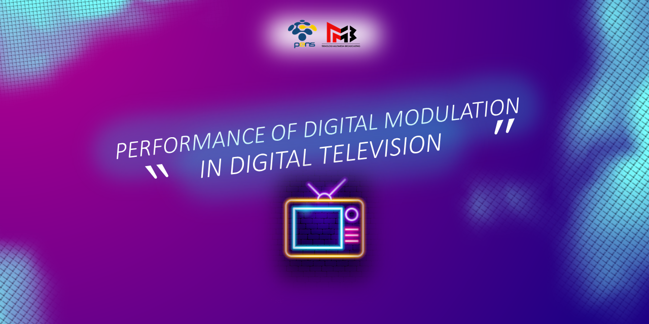 Cara Mudah Belajar Modulasi TV Digital