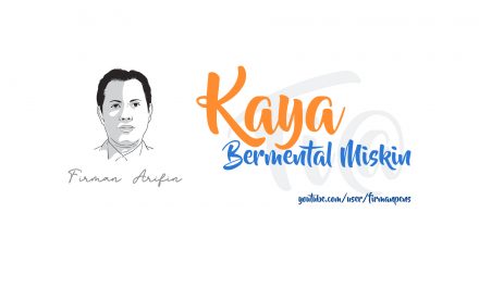 Kaya Bermental Miskin